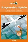 EL REGRESO DE LA CIGÜEÑA