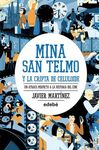 MINA SAN TELMO Y LA CRIPTA DE CELULOIDE