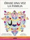 Érase una Vez la Familia