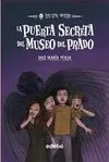 Los sin Miedo. 9: la Puerta Secreta del Museo del Prado