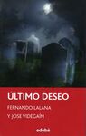 ÚLTIMO DESEO