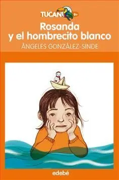 Rosanda y el Hombrecito Blanco