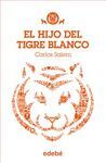 EL HIJO DEL TIGRE BLANCO