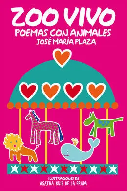 Zoo Vivo. Poemas con Animales