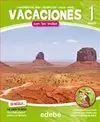 Vacaciones 1º Ep. Con los Indios