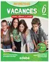 Llums, Càmera... Acció! Vacances, Matemàtiques, 6º Ed. Prim. Quadern