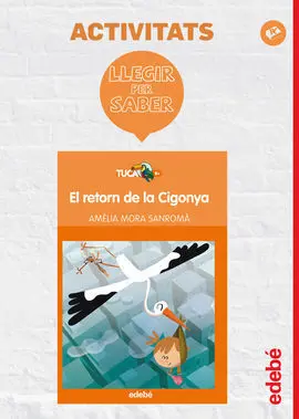 Llegir Per Saber: el Retorn de la Cigonya