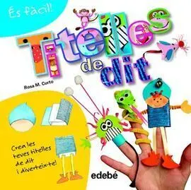 És Fàcil! Titelles de Dit