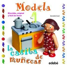 Modela la Casita de Muñecas con Plastilina