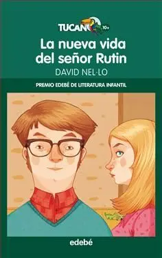 La Nueva Vida del Señor Rutin