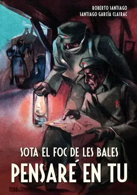 Sota el Foc de les Bales Pensaré en tu