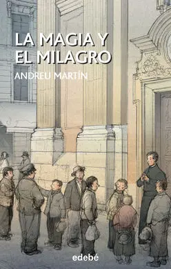 La Magia y el Milagro