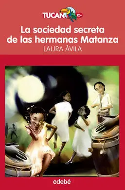 La Sociedad Secreta de las Hermanas Matanza