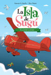 LA ISLA DE SUSÚ. 4: UN SECRETO EN EL AIRE