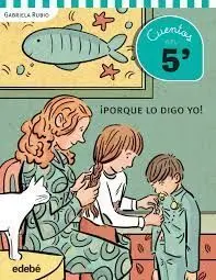 ¡Porque lo Digo Yo!