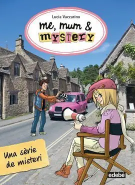 Me, Mum & Mistery. 5: una Sèrie de Misteri