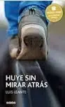 Huye sin Mirar Atrás