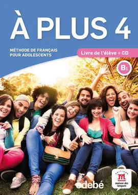À Plus! 4 Élève