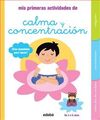 MIS PRIMERAS ACTIVIDADES DE CALMA Y CONCENTRACIÓN