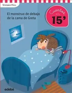El Monstruo Debajo de la Cama de Greta