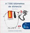 A 7.500 KILOMETROS DE DISTANCIA