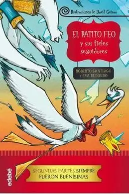 El Patito Feo y Sus Fieles Seguidores