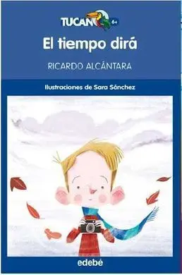 El Tiempo Dirá
