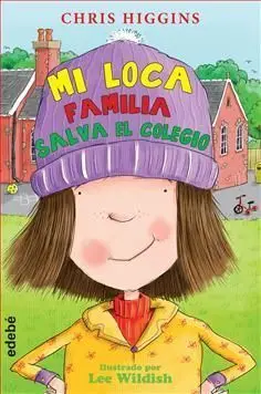 Mi Loca Familia Salva el Colegio