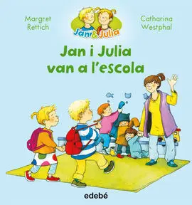 Jan I Julia Van a L'escola