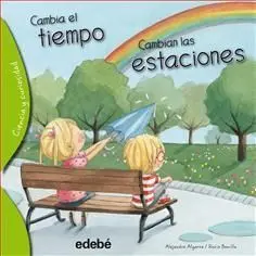 Cambia el Tiempo Cambian las Estaciones
