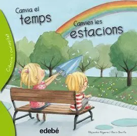 Canvia el Temps, Canvien les Estacions