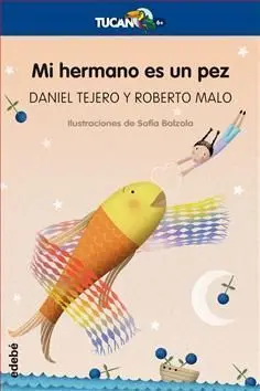 Mi Hermano Es un Pez