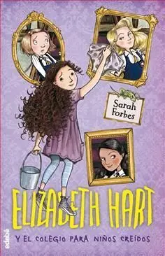 Elizabeth Hart y el Colegio para Niños Creidos