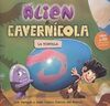 ALIEN & CAVERNÍCOLA. 3: LA TORTILLA