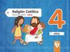 RELIGIÓN CATÓLICA - 4 AÑOS