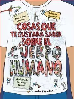 Cosas que te Gustará Saber Sobre el Cuerpo Humano