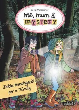 Me, Mum & Mystery 9: Doble Investigació Per a L?Emily