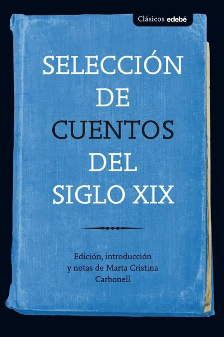 Selección de Cuentos del Siglo Xix