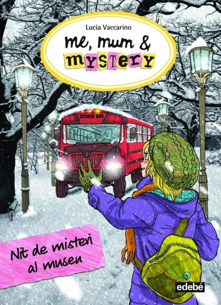 Me, Mum & Mystery: Nit de Misteri Al Museu