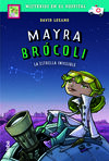 MAYRA BRÓCOLI. 2.  LA ESTRELLA INVISIBLE