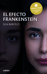 EL EFECTO FRANKENSTEIN