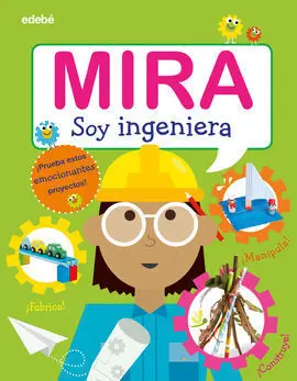 Mira - Soy Ingeniera (Cas)