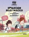 OPERACIÓN RELOJ MÁGICO