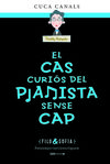 EL CAS CURIOS PIANISTA SENSE CAP