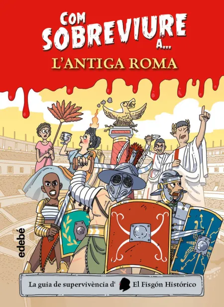 Com Sobreviure a LAntiga Roma
