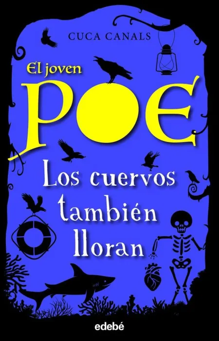 Joven Poe 10 los Cuervos Tambien Lloran