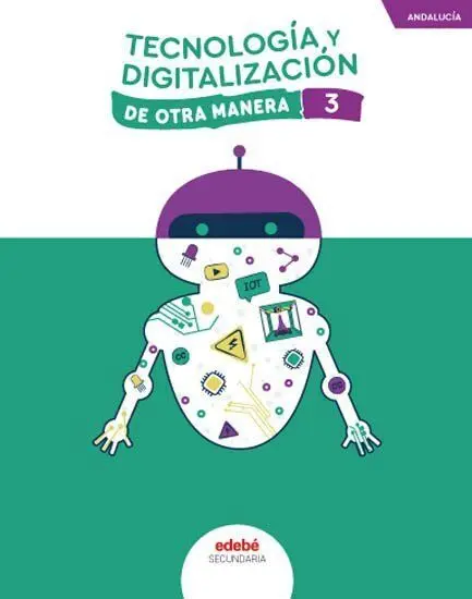 Tecnologia Digitalizacion 3§Eso Andalucia 24 de Otra Manera