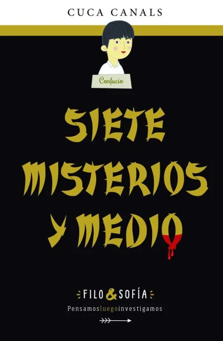 Filo&Sofia 5 Siete Misterios y Medio