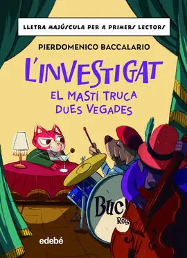 L'investigat: el Mastí Truca Dues Vegades