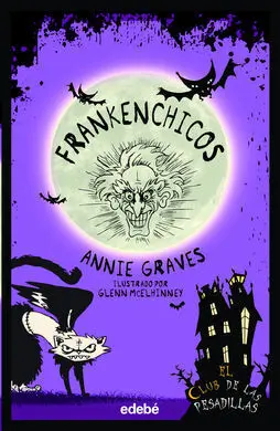 Frankenchicos N. 5 el Club de las Pesadillas